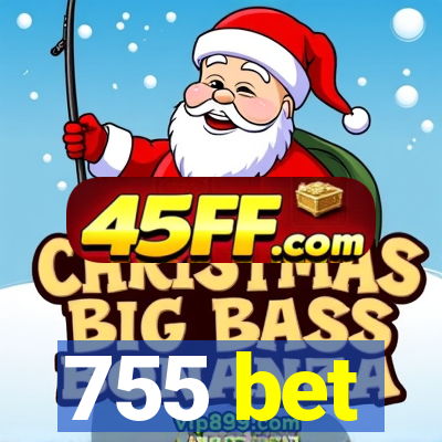 755 bet